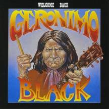 Geronimo Black : Welcome Back